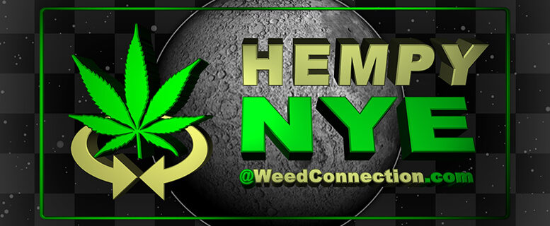 #NYE @WeedConnection