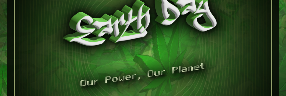 #EarthDay @WeedConnection .com