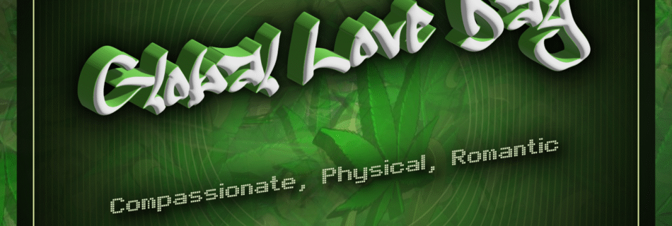 Global Love Day @ Weed Connection