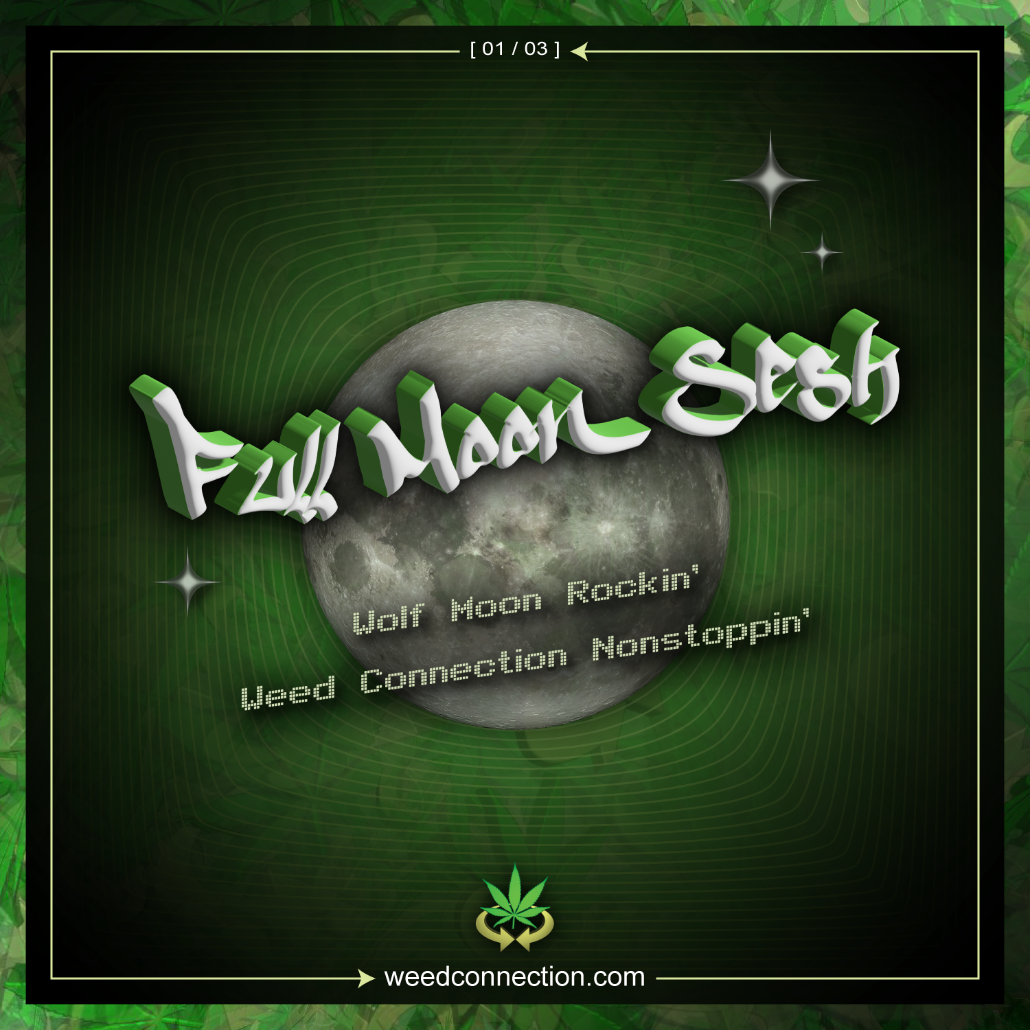 Full Moon @WeedConnection